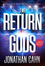 Free ebook books download The Return of the Gods: Large Print by Jonathan Cahn, Jonathan Cahn