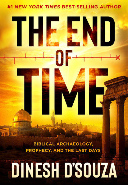 The End of Time: Biblical Archaeology, Prophecy, and the Last Days