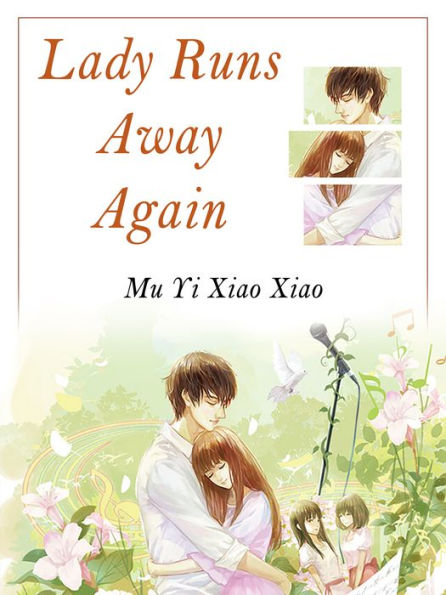 Lady Runs Away Again: Volume 2