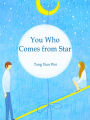 You, Who Comes from Star: Volume 2