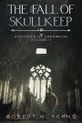 The Fall of Skullkeep: An Epic Fantasy Adventure