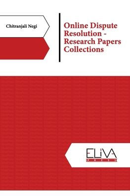 Online Dispute Resolution - Research Papers Collections