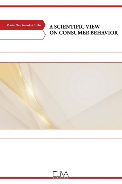 A Scientific View on Consumer Behavior