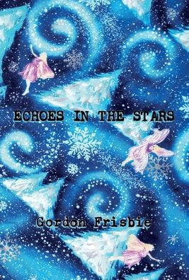 Echoes The Stars