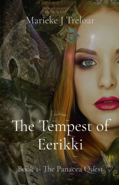 The Tempest of Eerikki: Book 1- The Panacea Quest