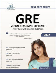 Title: GRE Verbal Reasoning Supreme: Study Guide with Practice Questions, Author: Vibrant Publishers