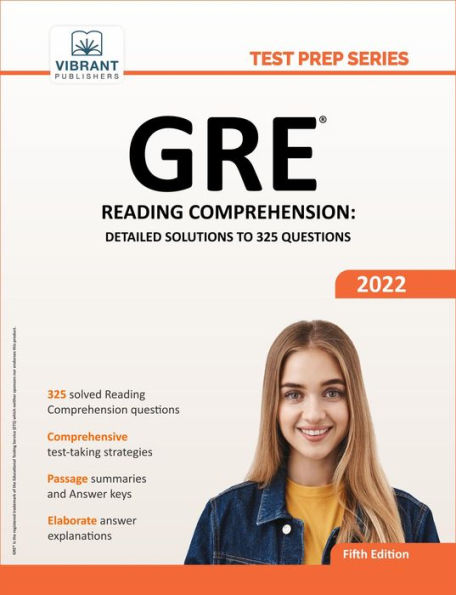 GRE Reading Comprehension: Detailed Solutions to 325 Questions