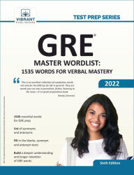 Title: GRE Master Wordlist: 1535 Words for Verbal Mastery, Author: Vibrant Publishers