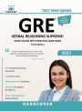 GRE Verbal Reasoning Supreme: Study Guide with Practice Questions