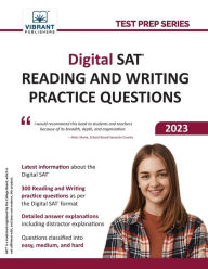 Title: Digital SAT Reading and Writing Practice Questions, Author: Vibrant Publishers