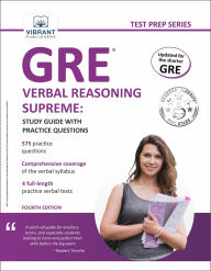 Title: GRE Verbal Reasoning Supreme: Study Guide with Practice Questions, Author: Vibrant Publishers