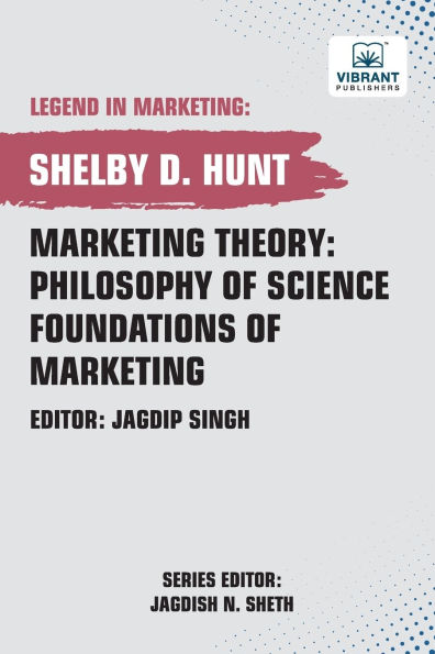 Marketing Theory: Philosophy of Science Foundations