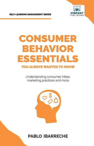 Consumer Behavior Essentials You Always Wanted To Know