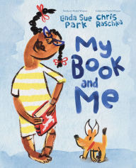 Title: My Book and Me, Author: Linda Sue Park