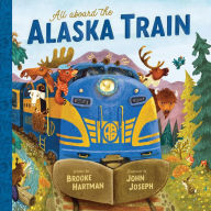 Ebook free download to memory card All Aboard the Alaska Train (English literature) 9781636550992
