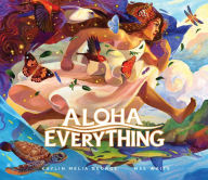 Title: Aloha Everything, Author: Kaylin Melia George