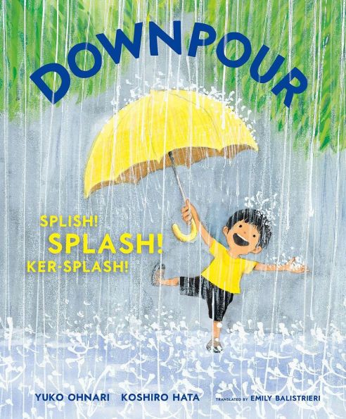 Downpour: Splish! Splash! Ker-Splash!