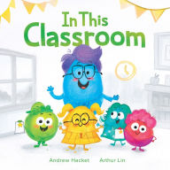 Title: In This Classroom, Author: Andrew Hacket