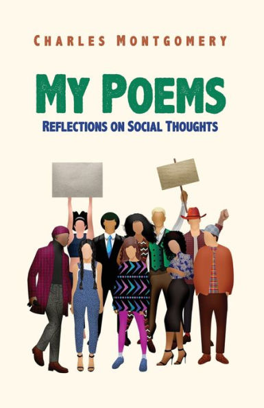 My Poems: Reflections on Social Thoughts by Charles
