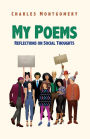 My Poems: Reflections on Social Thoughts