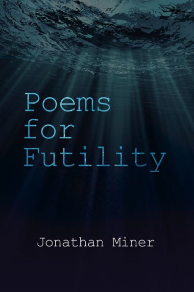 Poems for Futility