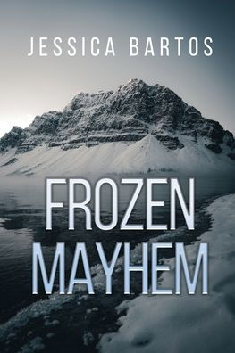 Frozen Mayhem