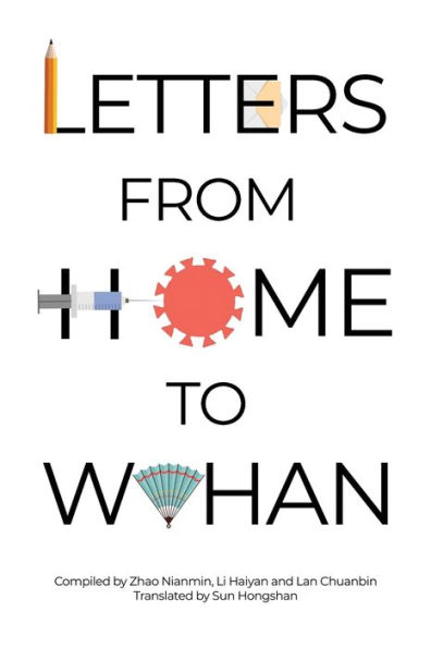 Letters from Home to Wuhan