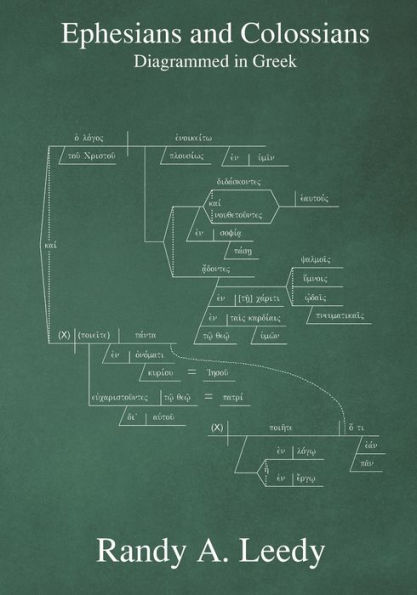 Ephesians and Colossians Diagrammed in Greek