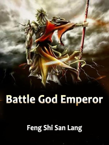 Battle God Emperor: Volume 7