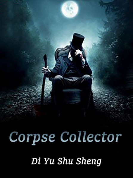 Corpse Collector: Volume 8