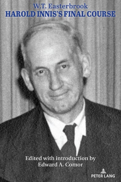 Harold Innis's Final Course