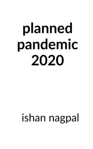 Planned Pandemic 2020