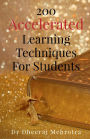 200 Accelerated Learning Techniques For Students