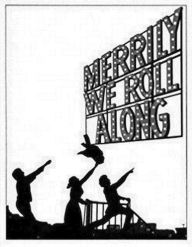 Title: Merrily We Roll Along, Author: George Furth