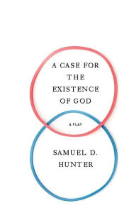 Title: A Case for the Existence of God, Author: Samuel D. Hunter