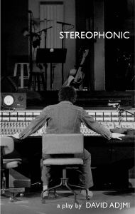 Title: Stereophonic, Author: David Adjmi