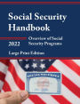 Social Security Handbook 2022: Overview of Social Security Programs