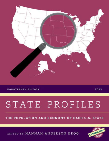 State Profiles 2023: The Population and Economy of Each U.S. State