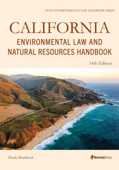 California Environmental Law and Natural Resources Handbook