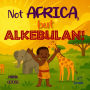 Not Africa but Alkebulan