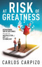 At Risk of Greatness: Reimagining Youth Outcomes Through the Intersection of Art and Technology