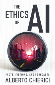 Title: The Ethics of AI, Author: Alberto Chierici