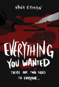 Title: Everything You Wanted, Author: Nina Raman