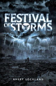 Title: Festival of Storms, Author: Lockland