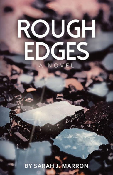 Rough Edges
