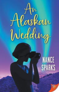 An Alaskan Wedding