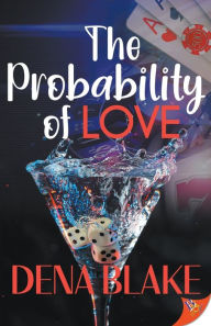 Ebooks kostenlos download The Probability of Love by Dena Blake