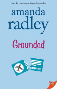 Title: Grounded, Author: Amanda Radley