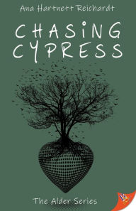 Spanish book online free download Chasing Cypress (English literature) by Ana Hartnett Reichardt, Ana Hartnett Reichardt 9781636793238