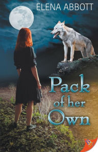 Ebook download deutsch free Pack of Her Own by Elena Abbott iBook FB2 DJVU 9781636793702